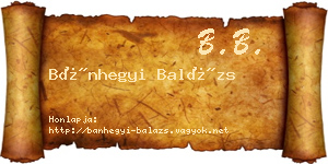 Bánhegyi Balázs névjegykártya